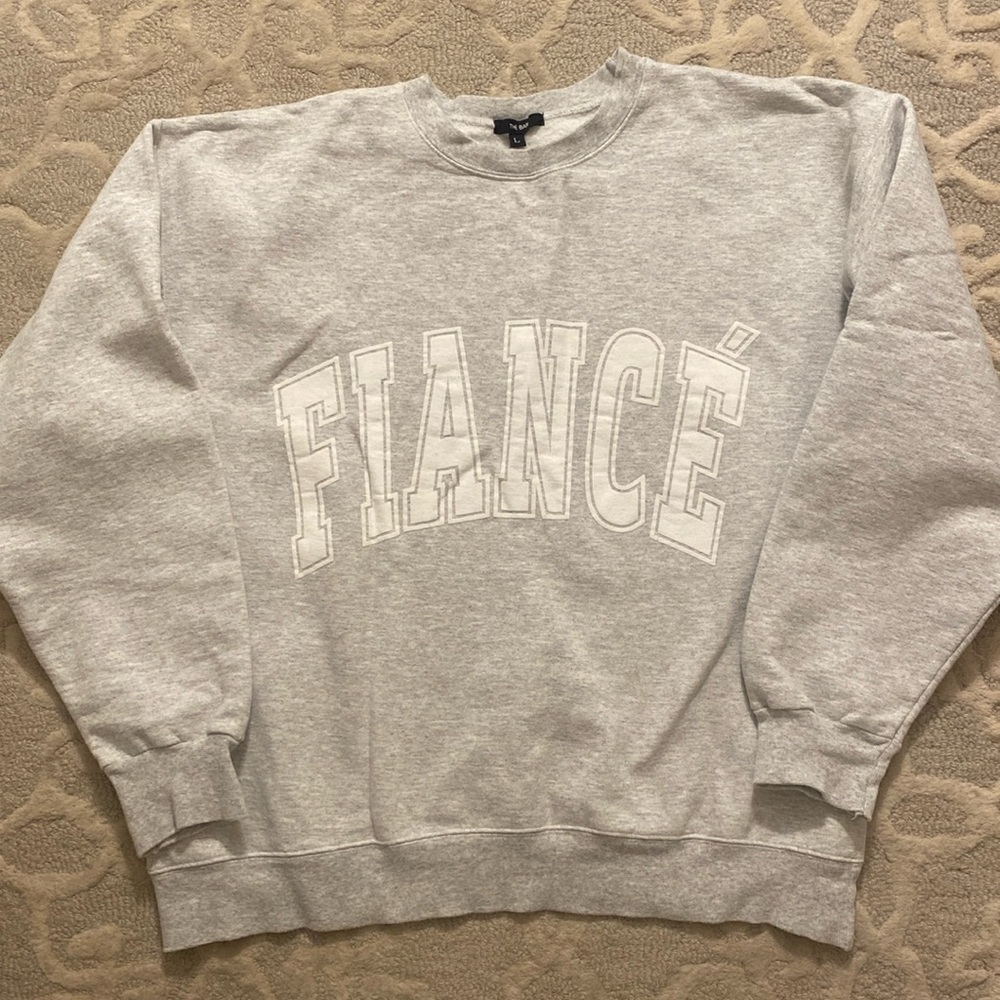 The Bar “Fiancé” Sweatshirt